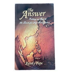 The Answer Putting An End To The Search For Life Satisfaction Christian Book